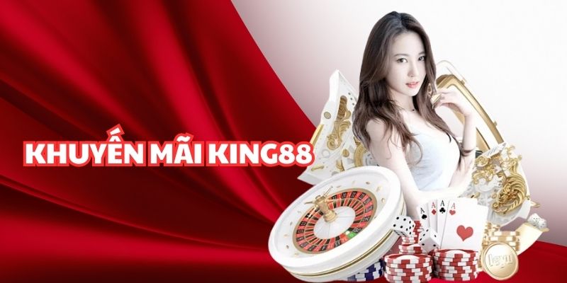 Khuyến mãi king88